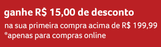 Ganhe R$ 15,00 OFF